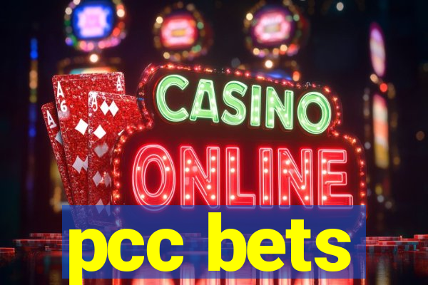 pcc bets